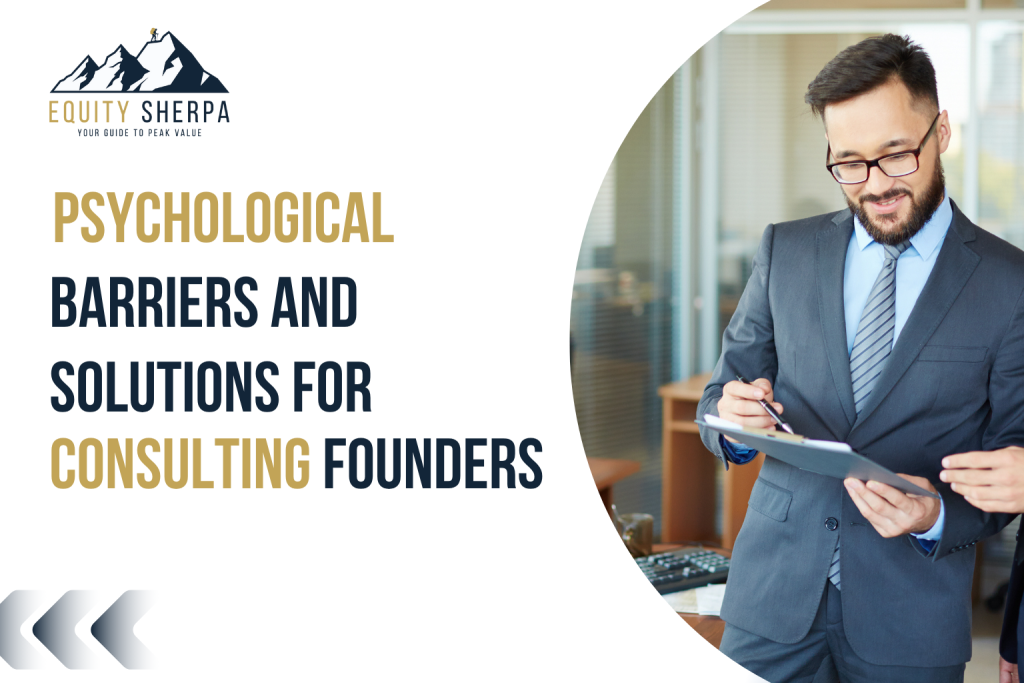 Barriers and Solutions for Consulting Founders