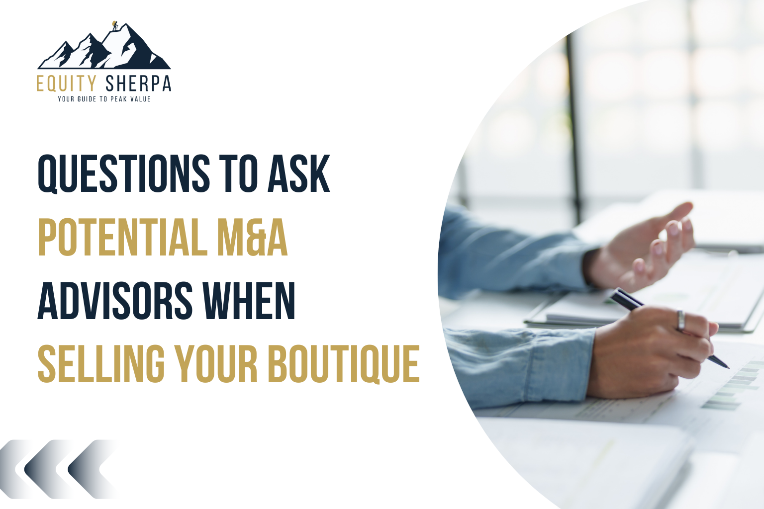 Questions to ask M&A advisors while selling boutique