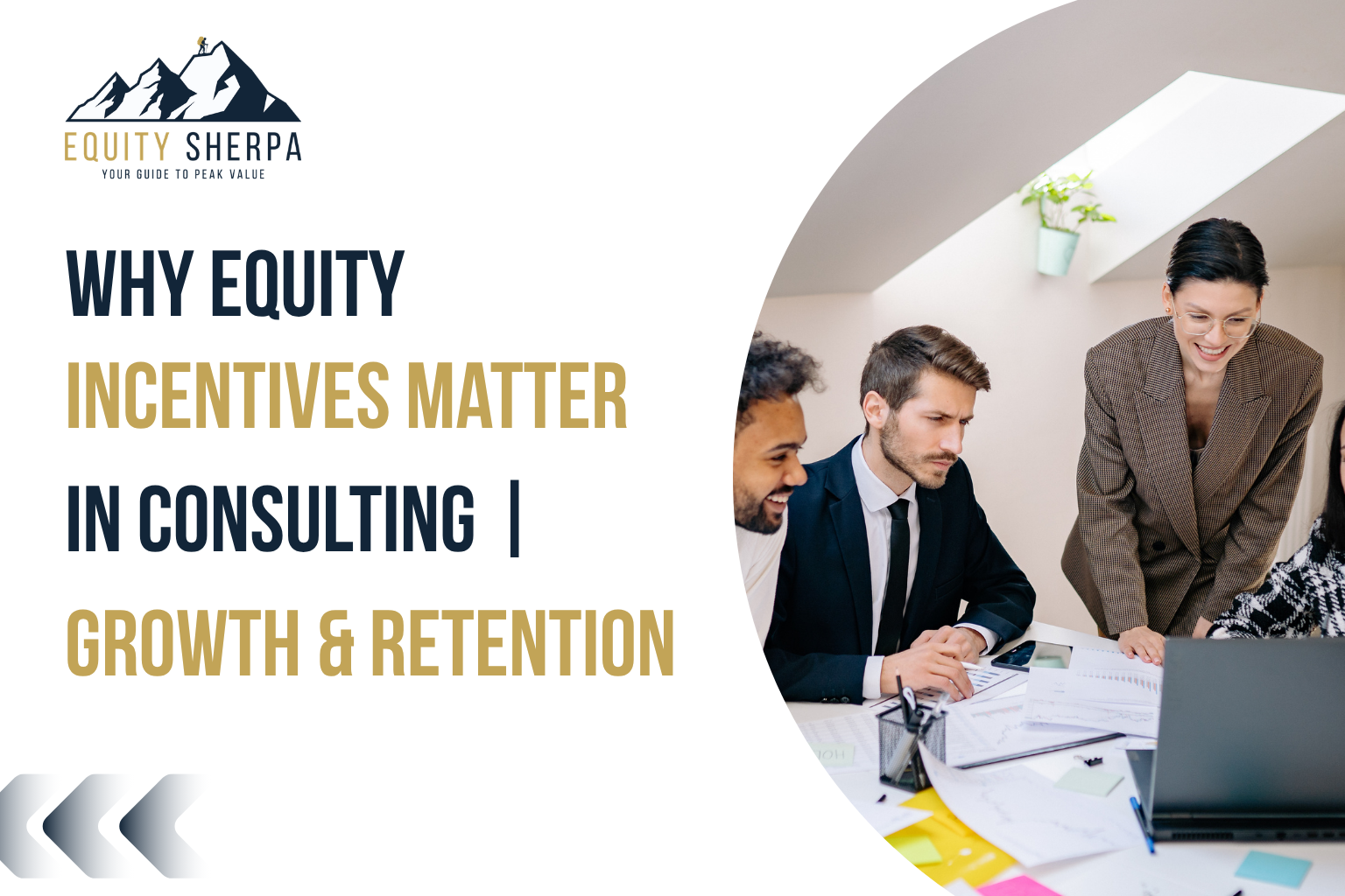 Why Equity Incentives Matter in Consulting